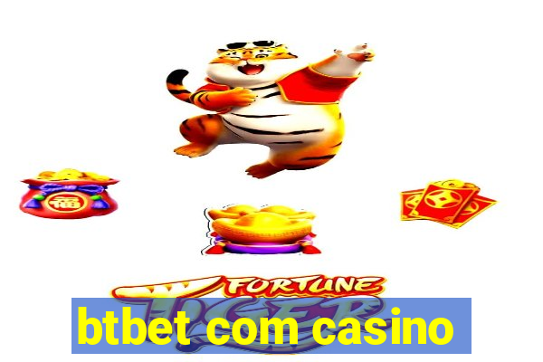 btbet com casino